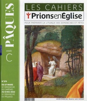 LES CAHIERS PRIONS EN EGLISE - JANVIER 2022 N 279