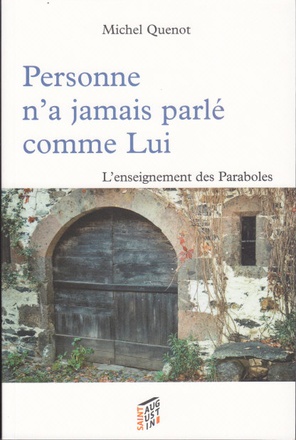 PERSONNE N'A JAMAIS PARLE COMME LUI