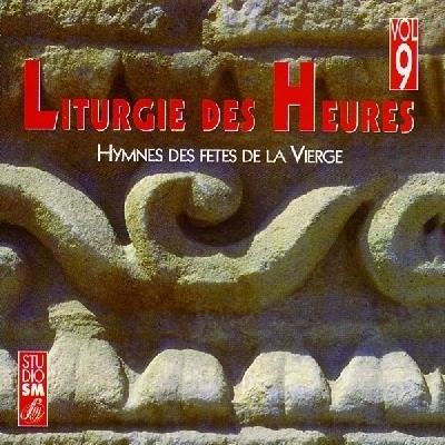 LITURGIE DES HEURES VOL 9