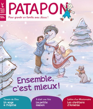 PATAPON FEVRIER 2021 N 481 - ENSEMBLE, C'EST MIEUX ! - L'ENTRAIDE, ON EST PLUS FORTS ENSEMBLE