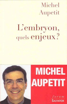 L'EMBRYON, QUELS ENJEUX