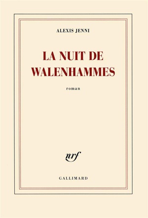 LA NUIT DE WALENHAMMES