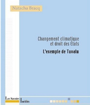 CHANGEMENT CLIMATIQUE ET DROIT DES ETATS L'EXEMPLE DE TUVALU