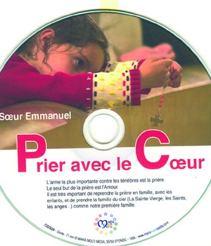 CD PRIER AVEC LE COEUR - SR EMMANUEL MAILLARD - MMMEDIAS