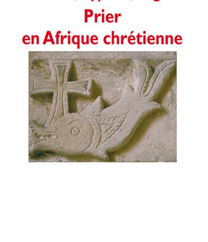 PRIER EN AFRIQUE CHRETIENNE