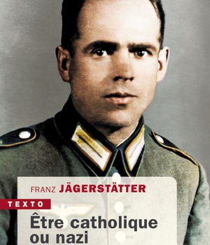 ETRE CATHOLIQUE OU NAZI - LETTRES D'UN OBJECTEUR DE CONSCIENCE