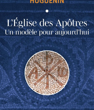 L EGLISE DES APOTRES UN MODELE POUR AUJOURD'HUI