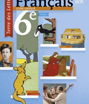 TERRE DES LETTRES FRANCAIS 6EME 2016 - MANUEL ELEVE GRAND FORMAT