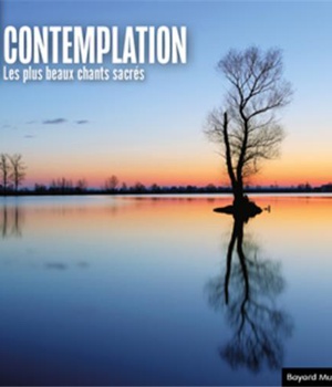 CONTEMPLATION - LES PLUS BEAUX CHANTS SACRES CD