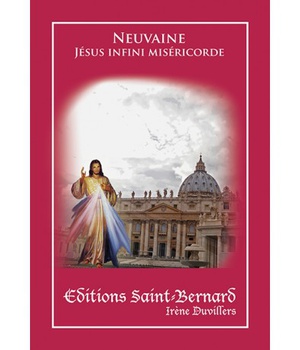 NEUVAINE JESUS INFINI MISERICORDE