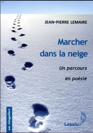 MARCHER DANS LA NEIGE