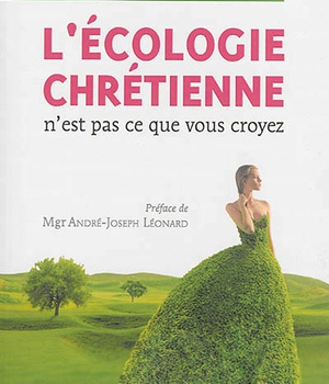 L'ECOLOGIE CHRETIENNE