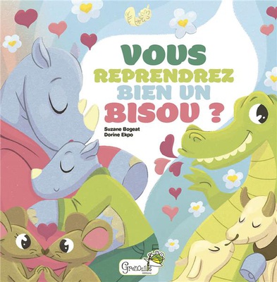 VOUS REPRENDREZ BIEN UN BISOU ?