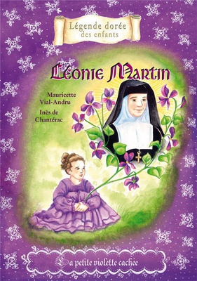 LEONIE MARTIN - PETITE VIOLETTE CACHEE