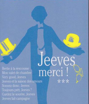 JEEVES, MERCI ! TOME 3