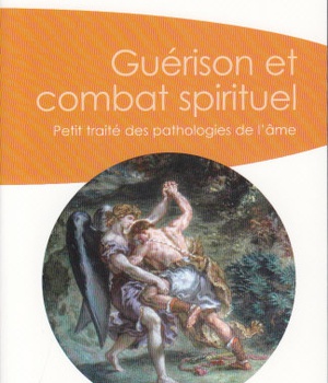 GUERISON ET COMBAT SPIRITUEL (POCHE)