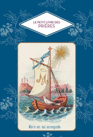 LE PETIT LIVRE DES PRIERES
