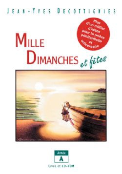 MILLE DIMANCHES ET FETES - ANNEE C
