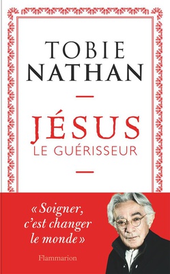 JESUS LE GUERISSEUR