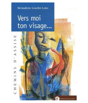 VERS MOI TON VISAGE