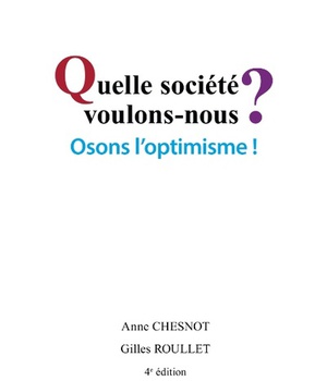 QUELLE SOCIETE VOULONS NOUS ? OSONS L OPTIMISME DPTS