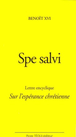 SAUVES DANS L'ESPERANCE - SPE SALVI - LETTRE ENCYCLIQUE