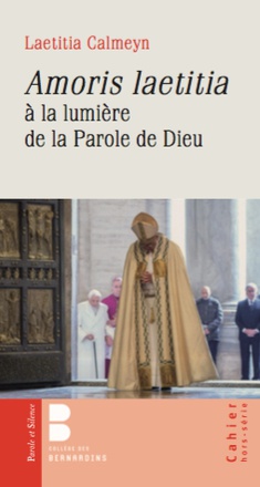 AMORIS LAETITIA ET LA PAROLE DE DIEU