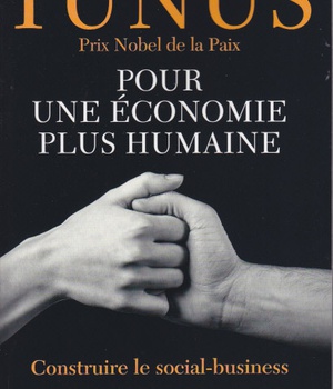 POUR UNE ECONOMIE PLUS HUMAINE / OUI C EST POSSIBLE