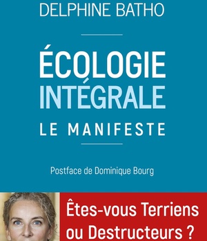 ECOLOGIE INTEGRALE - LE MANIFESTE