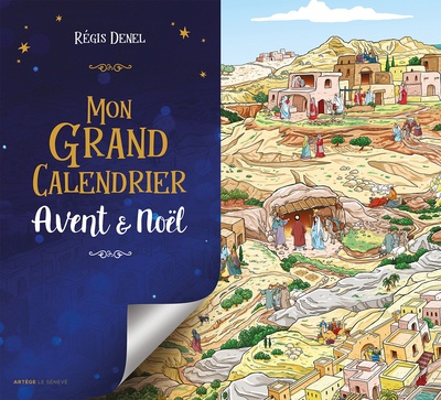 MON GRAND CALENDRIER AVENT ET NOEL