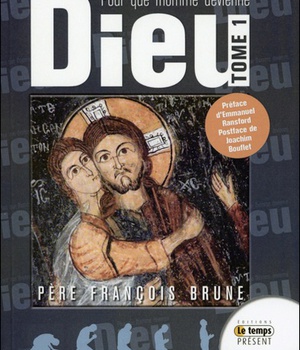POUR QUE L'HOMME DEVIENNE DIEU T1