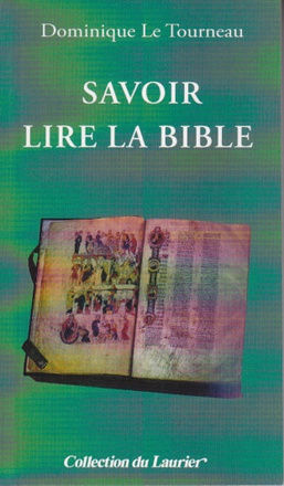 SAVOIR LIRE LA BIBLE