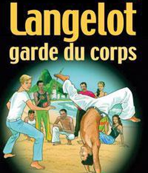 LANGELOT - T31 - LANGELOT GARDE DU CORPS