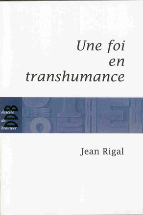 UNE FOI EN TRANSHUMANCE