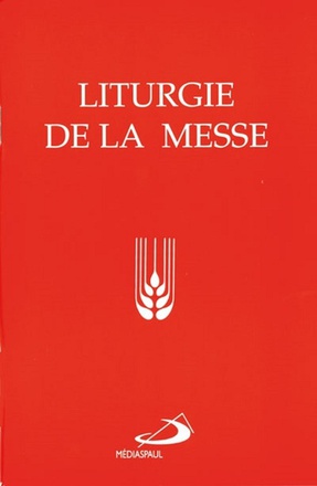 LITURGIE DE LA MESSE