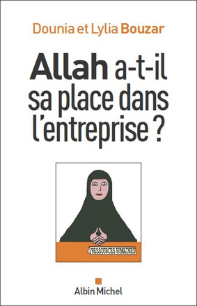 ALLAH A-T-IL SA PLACE DANS L'ENTREPRISE ?