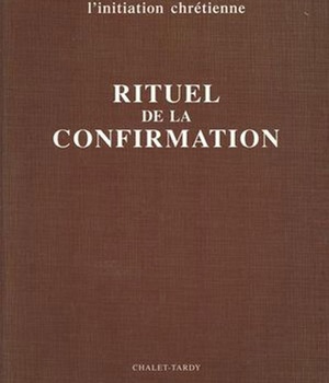 RITUEL DE LA CONFIRMATION