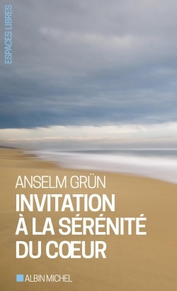 ESPACES LIBRES - T263 - INVITATION A LA SERENITE DU COEUR