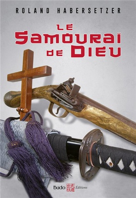 LE SAMOURAI DE DIEU