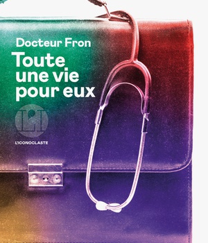 TOUTE UNE VIE POUR EUX