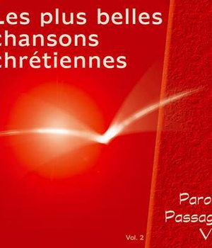 PLUS BELLES CHANSONS CHRETIENNES VOL 2
