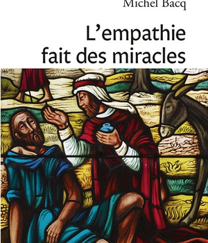 L'EMPATHIE FAIT DES MIRACLES