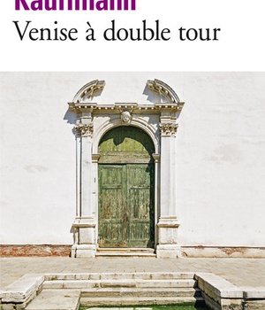 VENISE A DOUBLE TOUR