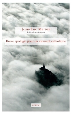 BREVE APOLOGIE POUR UN MOMENT CATHOLIQUE ( BICP* )