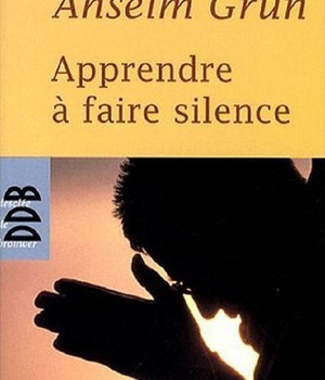 APPRENDRE A FAIRE SILENCE