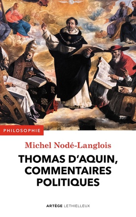 THOMAS D'AQUIN, COMMENTAIRES POLITIQUES