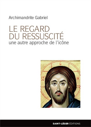LE REGARD DU RESSUSCITE - UNE AUTRE APPROCHE DE L'ICONE