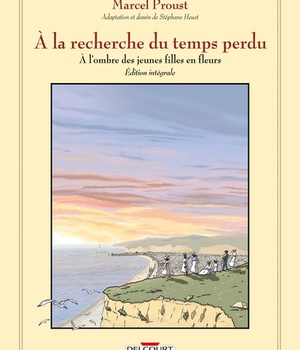 A LA RECHERCHE DU TEMPS PERDU - INTEGRALE - A L'OMBRE DES JEUNES FILLES EN FLEURS