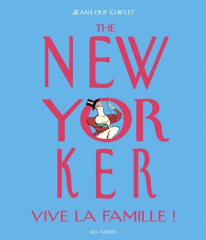 THE NEW YORKER - LA FAMILLE