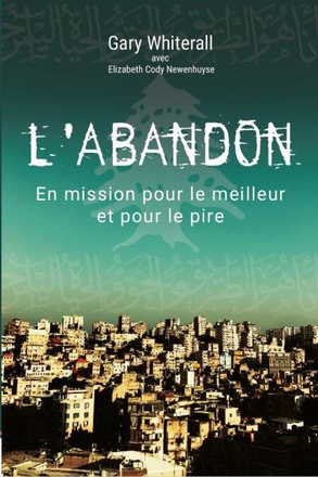 LABANDON - EN MISSION POUR LE MEILLEUR ET POUR LE PIRE